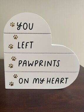 Belle Maison Pawprint Heart Wood Decor “You Left Pawprints On My Heart” NWT